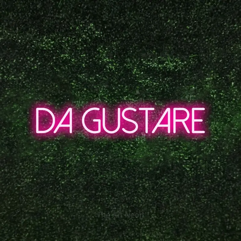Da Gustare LED Neon Sign