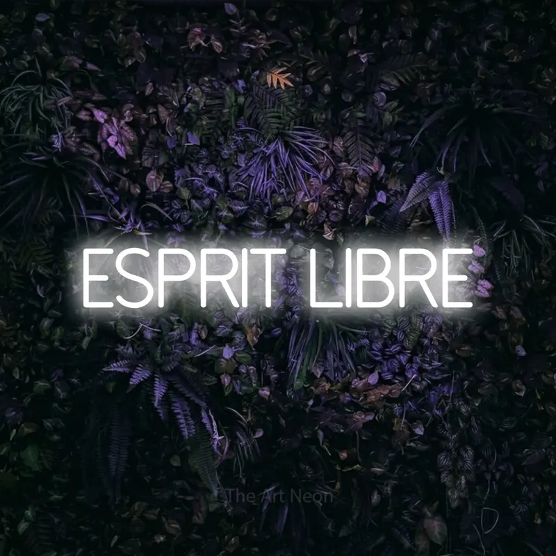 Esprit Libre LED Neon Sign