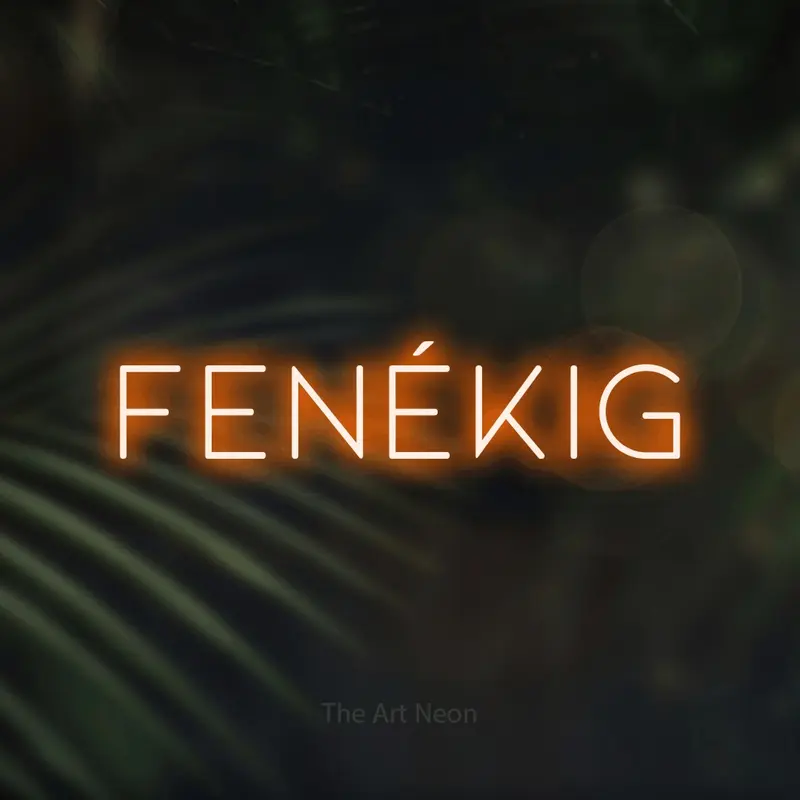 Fenékig LED Neon Sign
