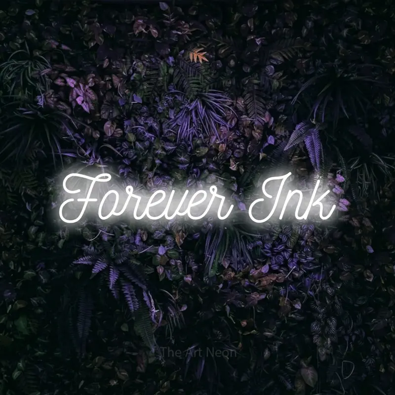 Forever Ink LED Neon Sign