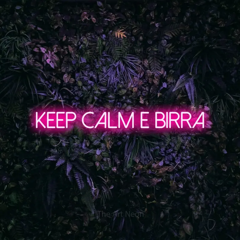Keep Calm e Birra LED Neon Sign