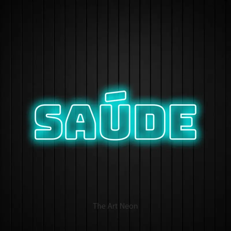 Saúde LED Neon Sign