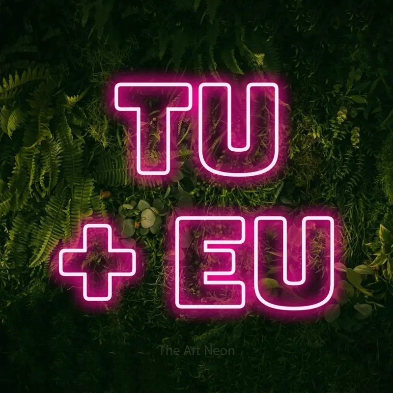 Tu + eu LED Neon Sign